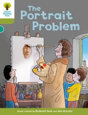 Zoom: Oxford Reading Tree Biff, Chip and Kipper Stories Decode and Develop: Level 7: The Portrait Problem by Roderick Hunt Oxford Reading Tree Biff, Chip and Kipper Stories Decode and Develop: Level 7: The Portrait Problem by Roderick Hunt