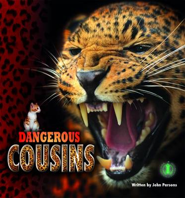Zoom: Dangerous Cousins by John Parsons Dangerous Cousins by John Parsons