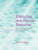 Evolution And Human Behavior Darwinian Perspectives On Human Nature Evolution And Human Behavior Darwinian Perspectives On Human Nature
